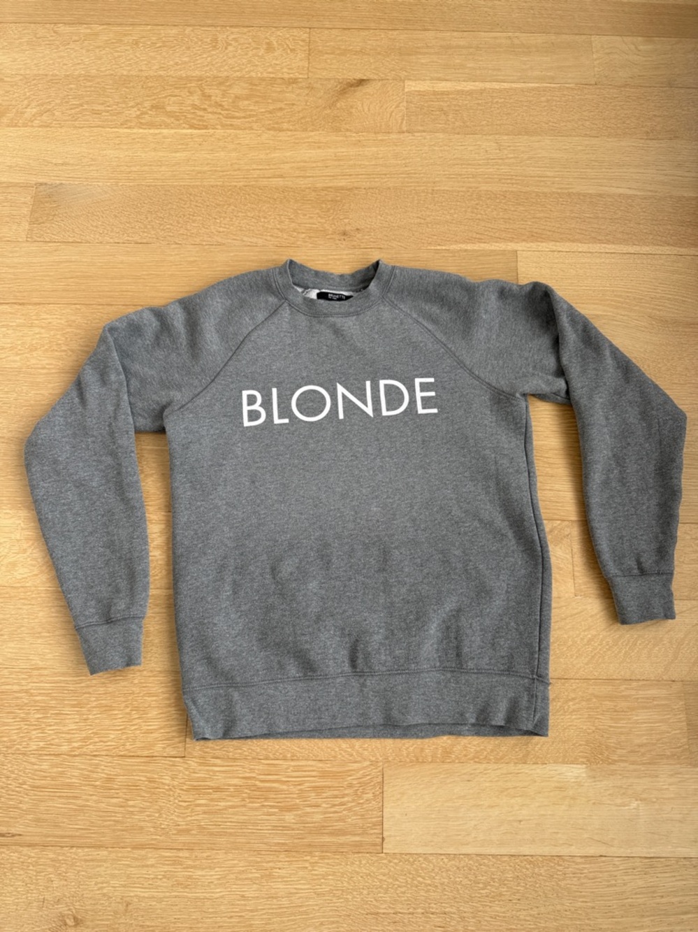 BRUNETTE THE LABEL BLONDE SWEATSHIRT